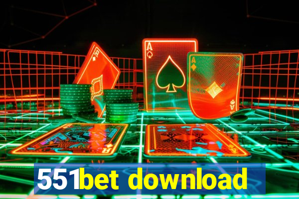 551bet download